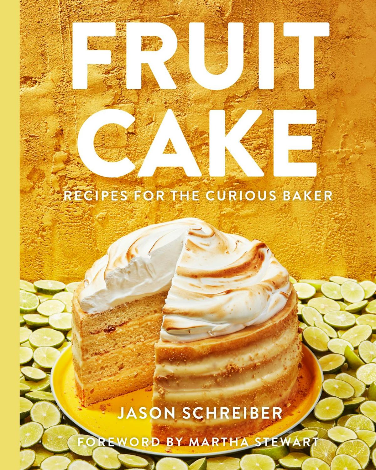 Best Fruity Cake And Dessert Recipes From The Fruit Cake Cookbook